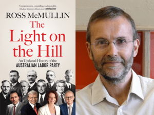 A review of The Light on the Hill: an updated history of the Australian Labor Party